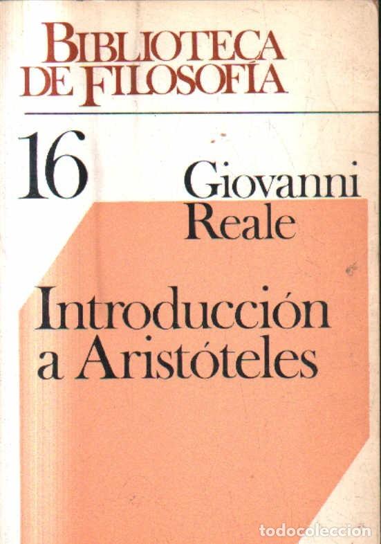 Libros de segunda mano: INTRODUCCION A ARISTOTELES. REALE,GIOVANNI. A-FIL-1306.