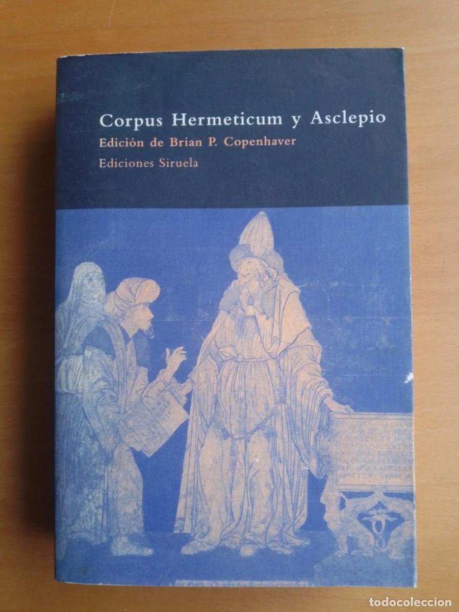Libros de segunda mano: Corpus Hermeticum y Asclepio, de Brian P. Copenhaver (ed.) - Foto 1