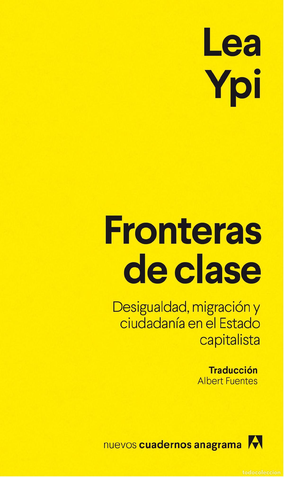 Libros de segunda mano: Fronteras de clase. - Ypi, Lea. - Foto 1