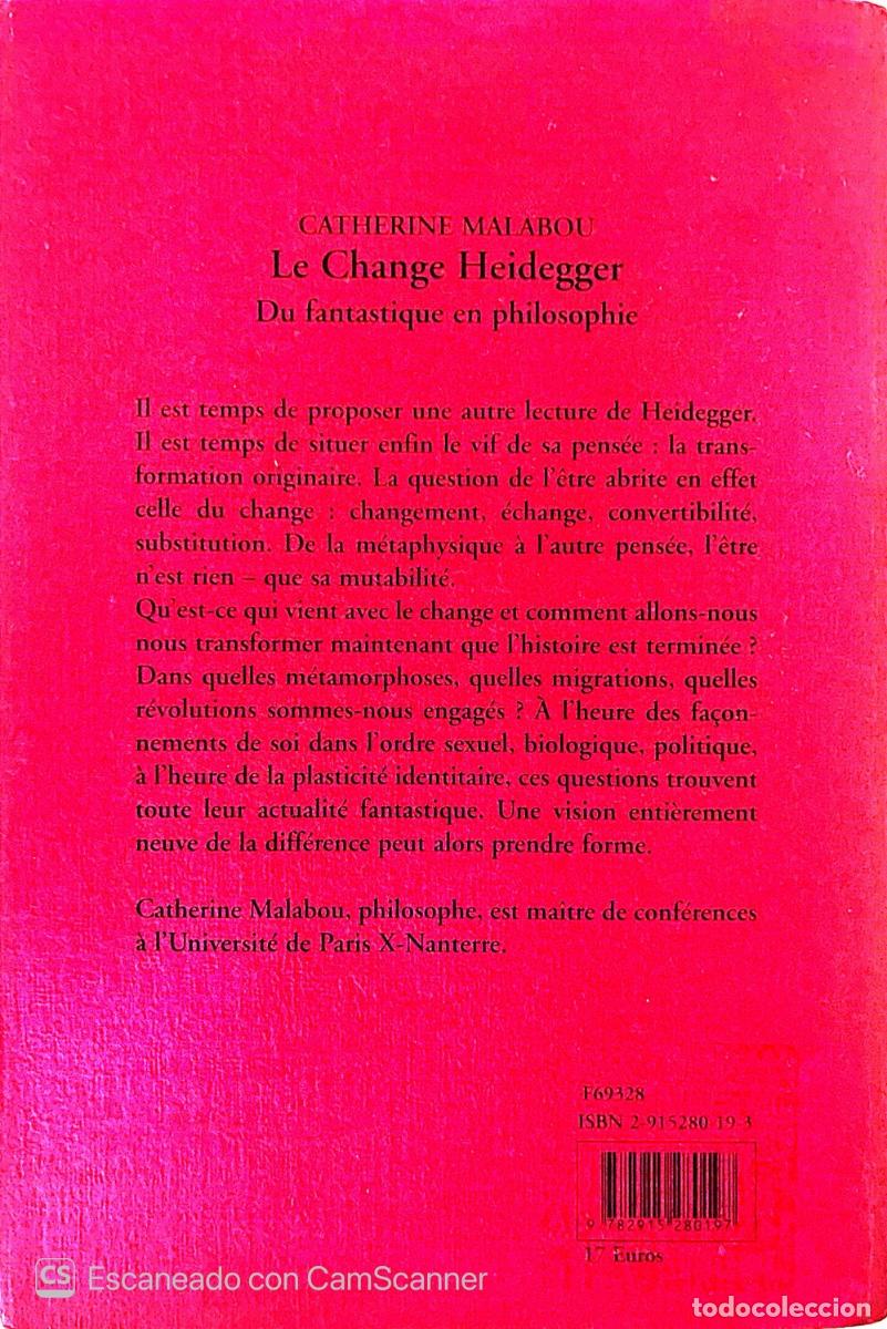 Libros de segunda mano: Catherine Malabou - Le change Heidegger - Foto 2