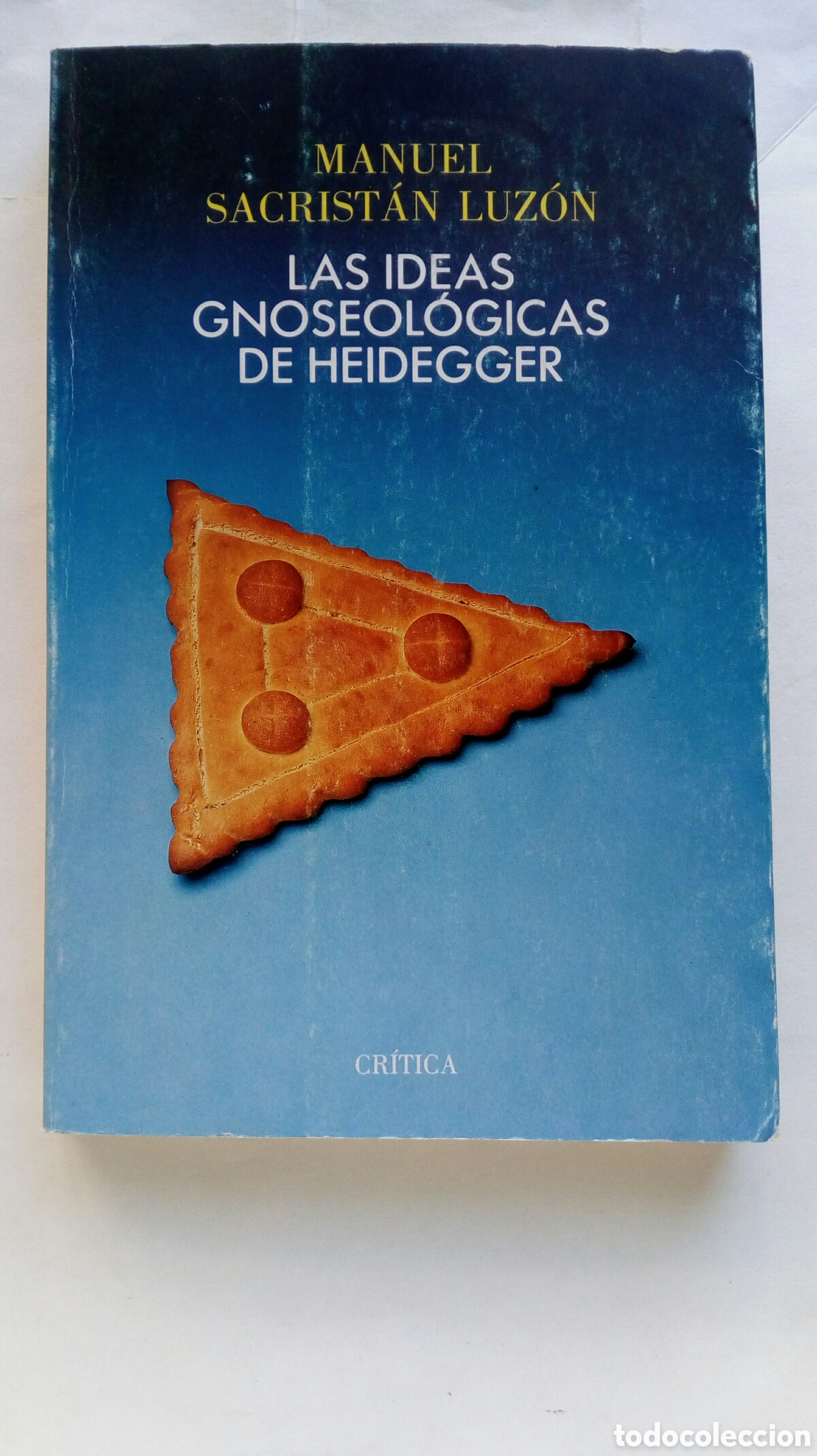 Libros de segunda mano: Las ideas gnoseol&oacute;gicas de Heidegger. Manuel Sacrist&aacute;n Luz&oacute;n. - Foto 1