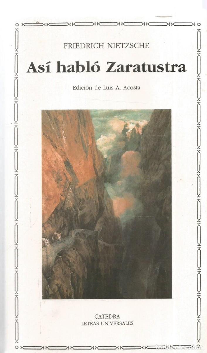Libros de segunda mano: FRIEDRICH NIETZSCHE. ASI HABLO ZARATUSTRA. CATEDRA.