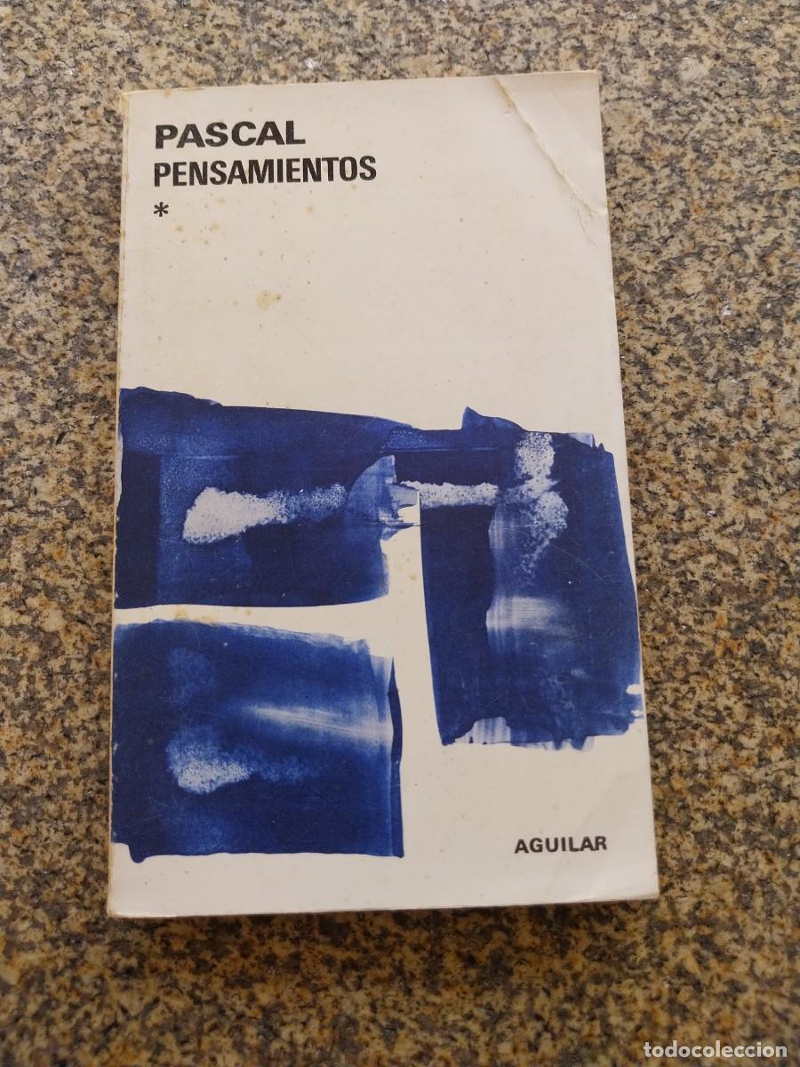 Libros de segunda mano: PENSAMIENTOS -- PASCAL BLAISE -- 1977 AGUILAR -- - Foto 1