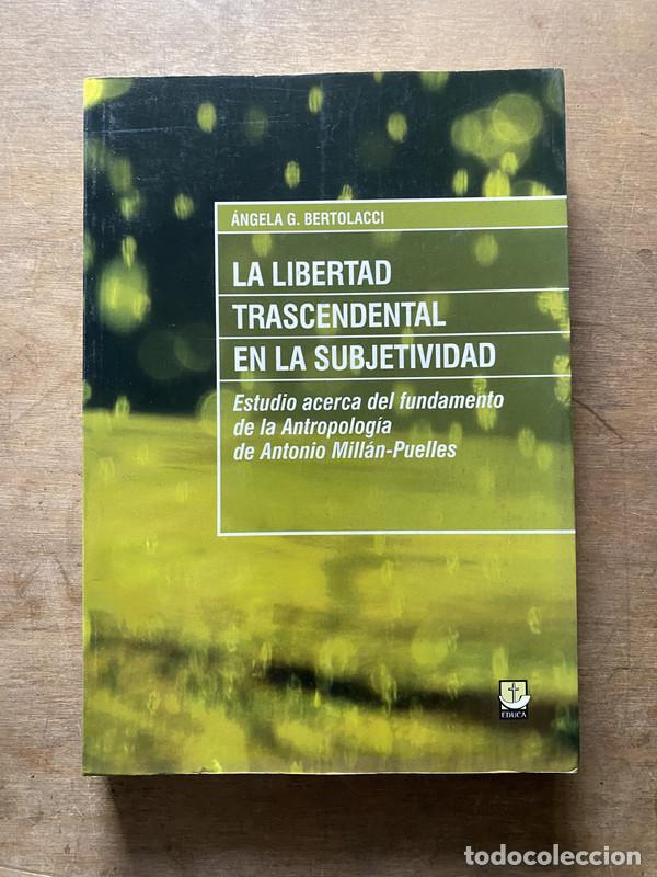 Second hand books: La libertad trascendental en la subjetividad - Bertolacci angela G.