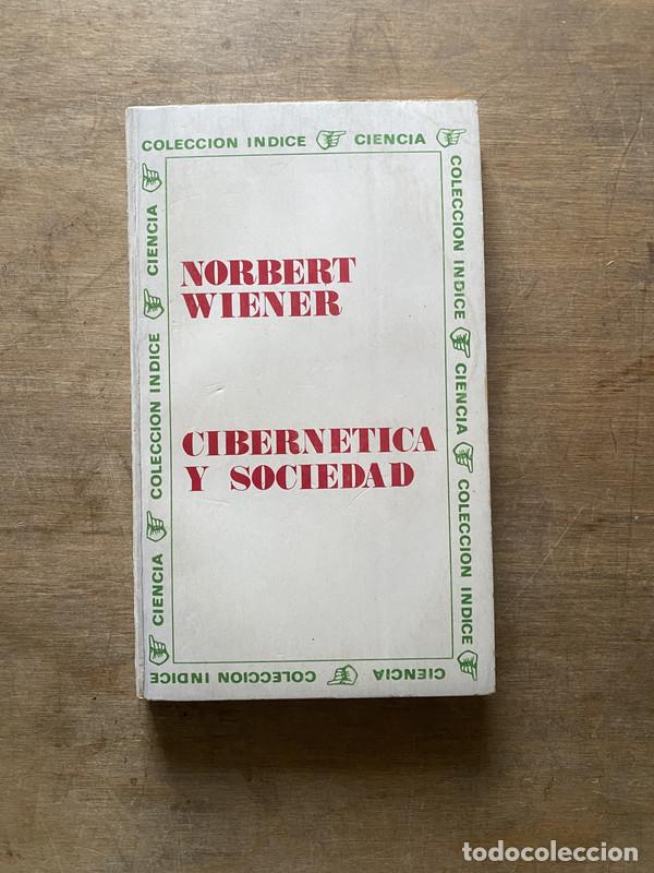 Libros de segunda mano: Cibernetica y Sociedad - Wiener Norbert