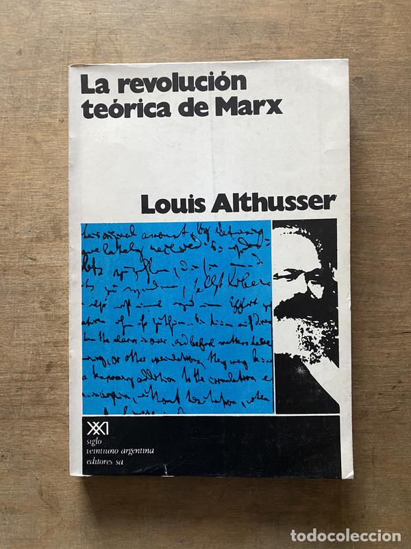 Libros de segunda mano: La revolucion teorica de Marx - Althusser Louis