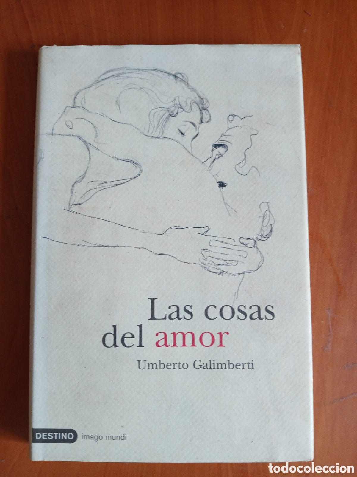 Libros de segunda mano: Las cosas del amor. Umberto Galimberti.