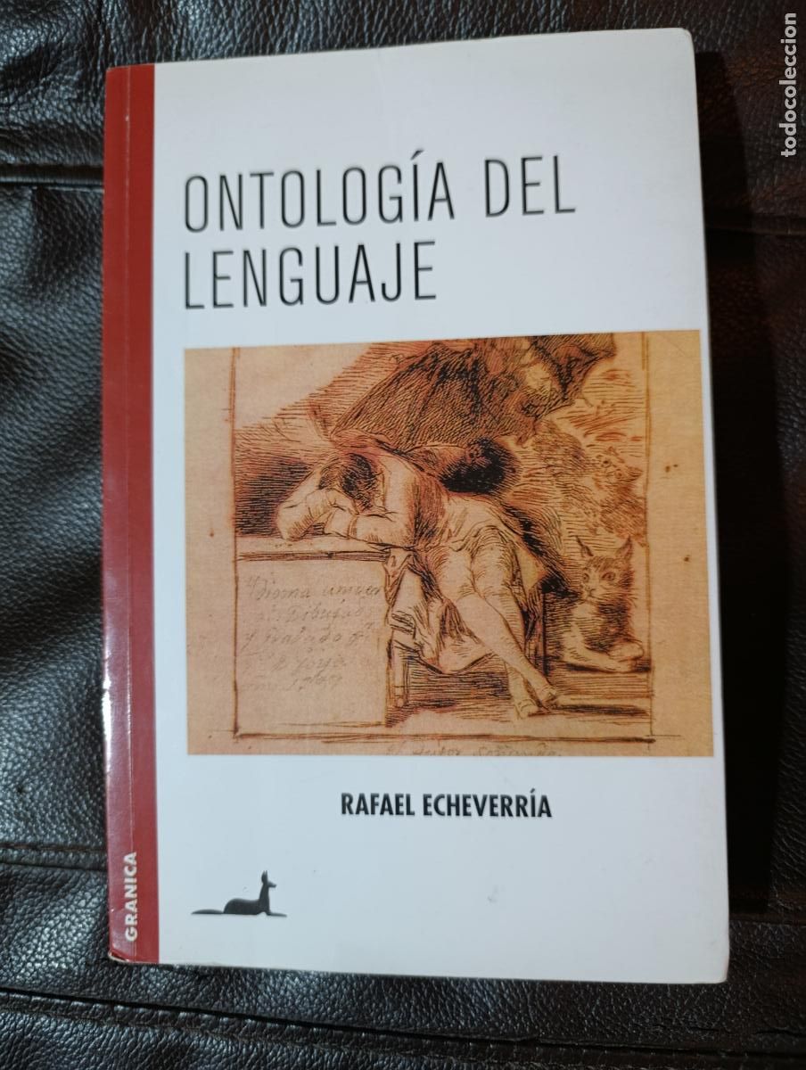 Libros de segunda mano: ONTOLOGIA DEL LENGUAJE RAFAEL ECHEVERRIA FILOSOFIA
