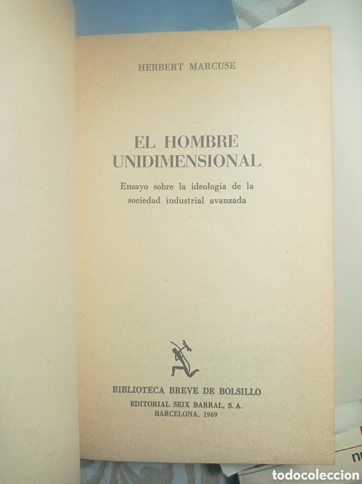 Libros de segunda mano: HERBERT MARCUSE. EL HOMBRE UNIDIMENSIONAL. - Foto 2