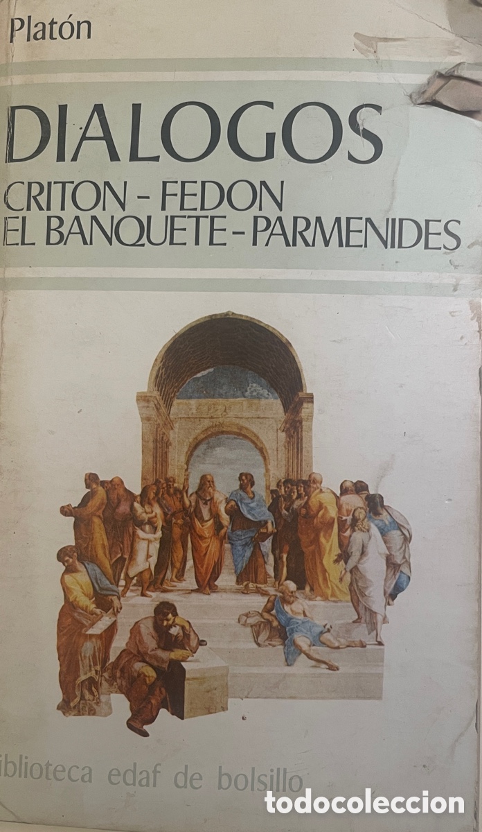 Libros de segunda mano: Plat&oacute;n. &ldquo;Di&aacute;logos&rdquo; Crit&oacute;n - Fed&oacute;n - El Banquete - Parm&eacute;nides.