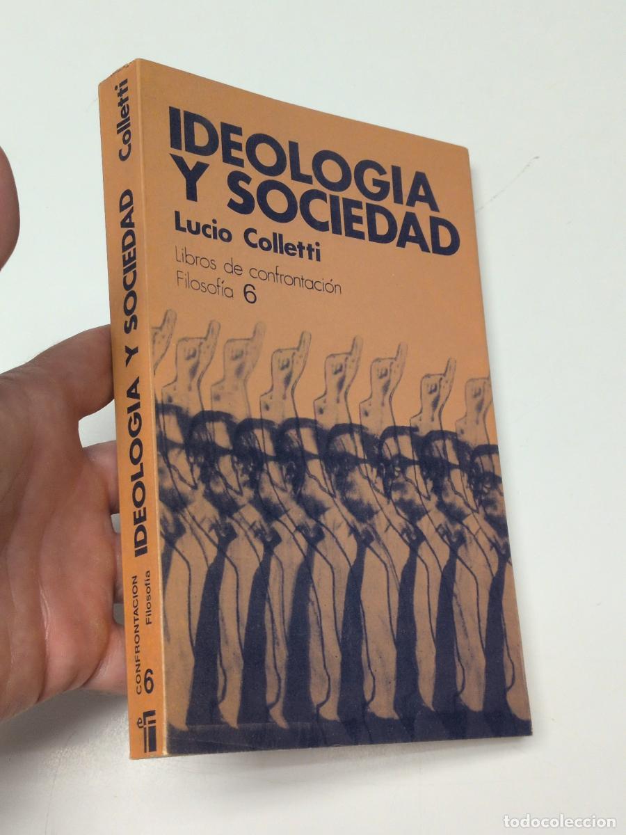 Libros de segunda mano: Ideolog&iacute;a y sociedad - Lucio Colletti