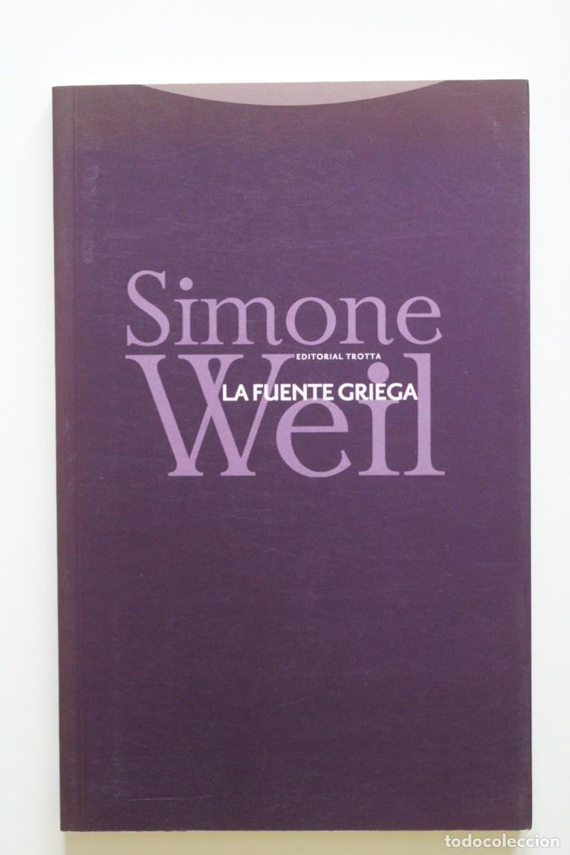 Libros de segunda mano: Simone Weil - La fuente griega - Editorial Trotta