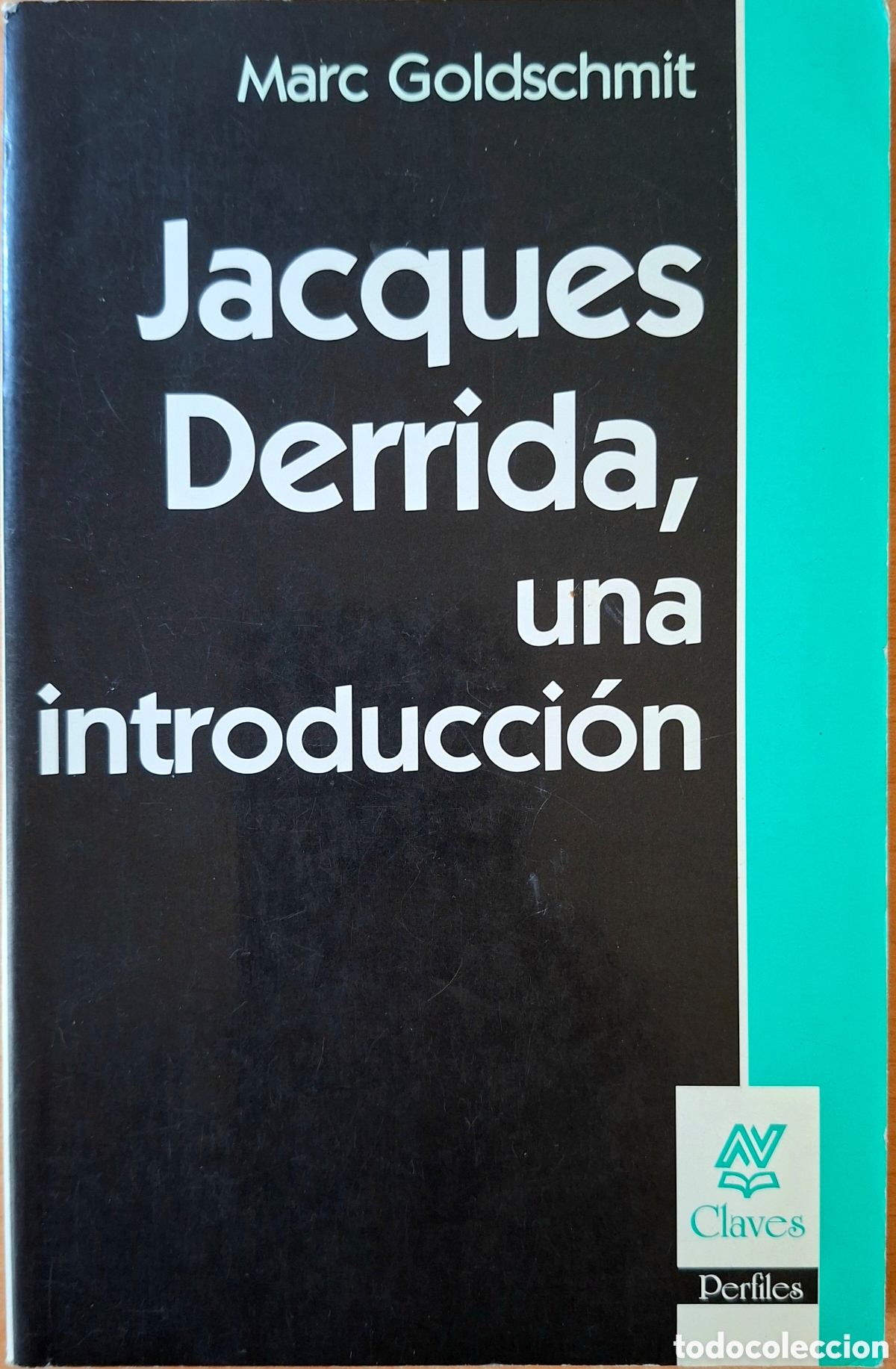 Libros de segunda mano: Goldschmit, Marc; JACQUES DERRIDA, UNA INTRODUCCI&Oacute;N, Nueva Visi&oacute;n, 2004