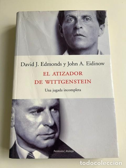 Libros de segunda mano: El atizador de Wittgenstein -Edmonds y Eidinow-