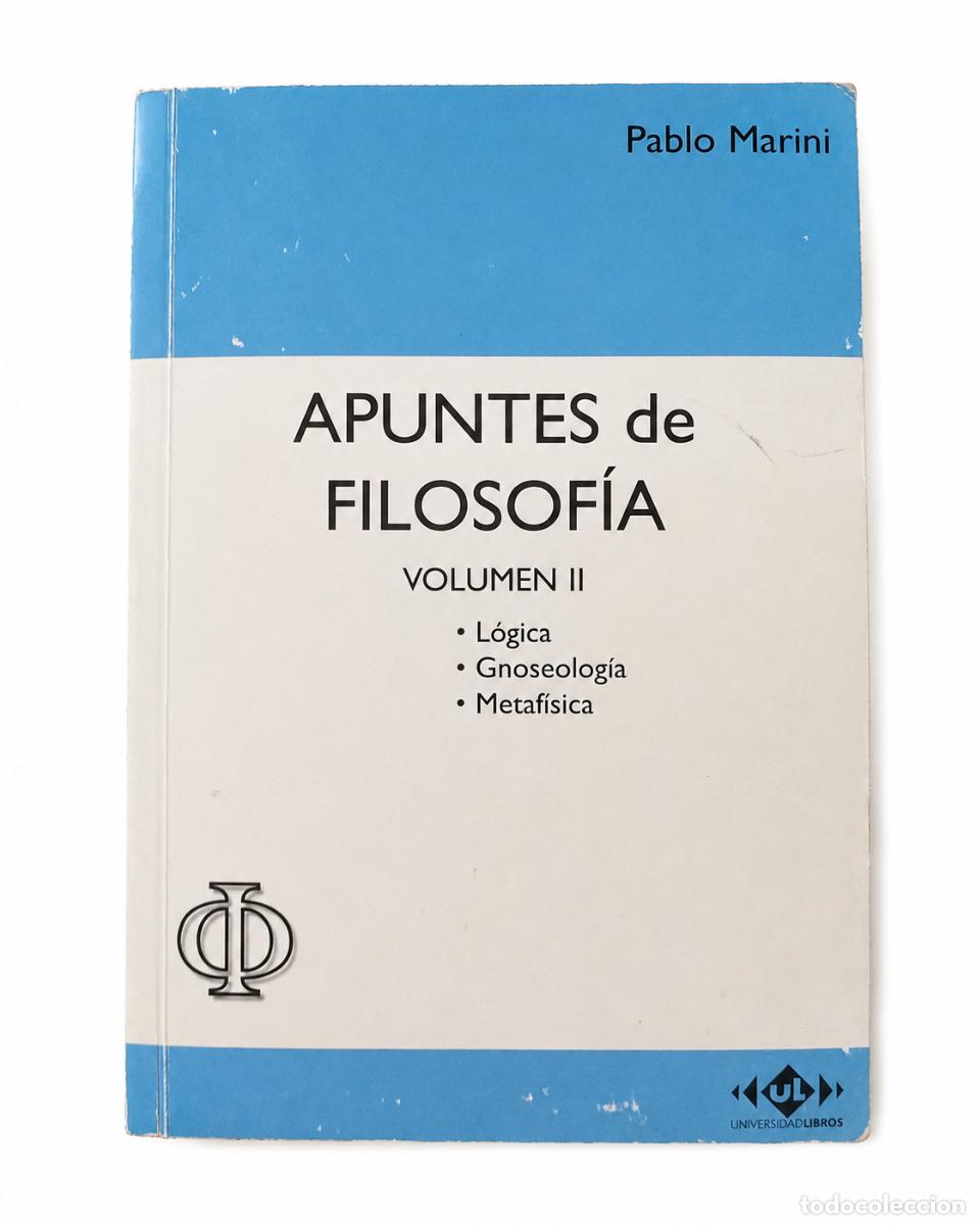 Libros de segunda mano: PABLO MARINI &ndash; APUNTES DE FILOSOF&Iacute;A. INTRODUCCI&Oacute;N A UNA FILOSOF&Iacute;A REALISTA &ndash; UNIVERSIDAD LIBROS &ndash; LM