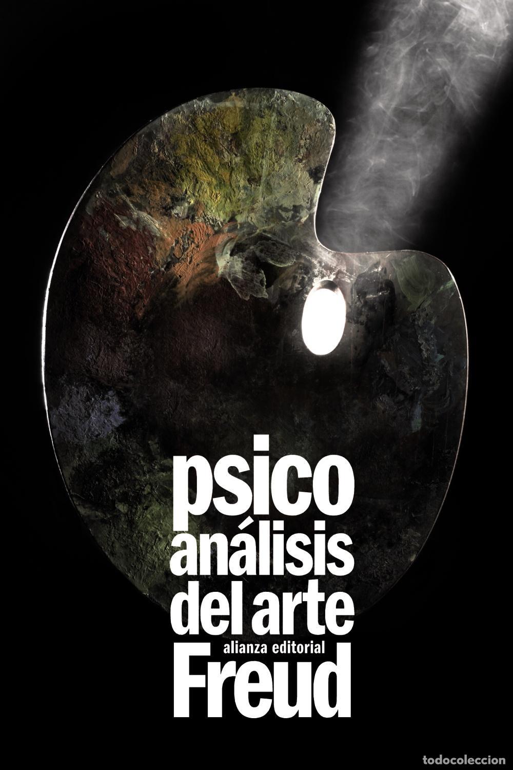 Libros de segunda mano: Psicoan&aacute;lisis del arte. - Freud, Sigmund.