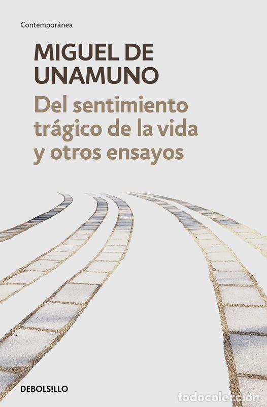 Libros de segunda mano: Del sentimiento tr&aacute;gico de la vida y otros ensayos. - Unamuno, Miguel De.