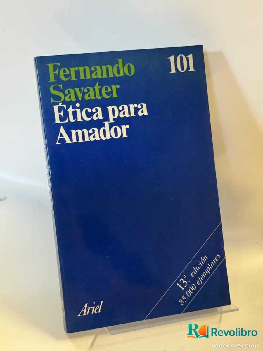 Libros de segunda mano: &Eacute;tica para Amador - Fernando Savater
