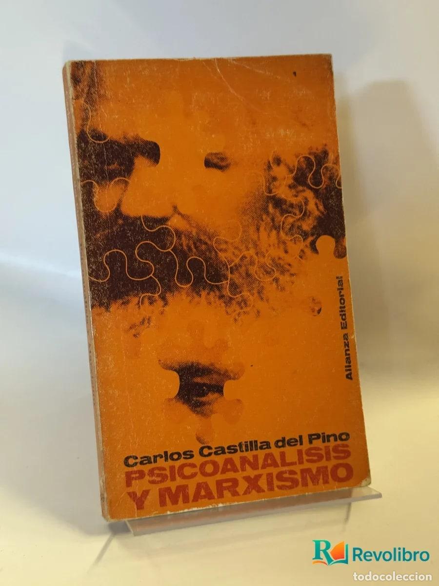 Libros de segunda mano: Psicoan&aacute;lisis y Marxismo - Carlos Castilla del Pino