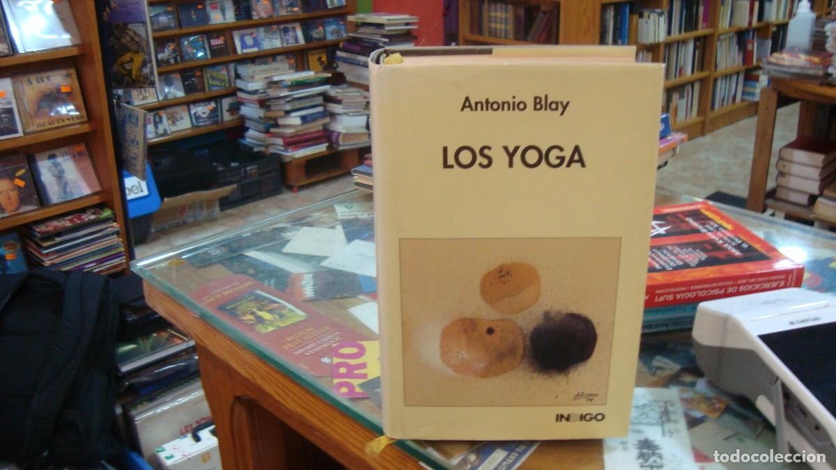 Libros de segunda mano: BLAY, ANTONIO. LOS YOGA