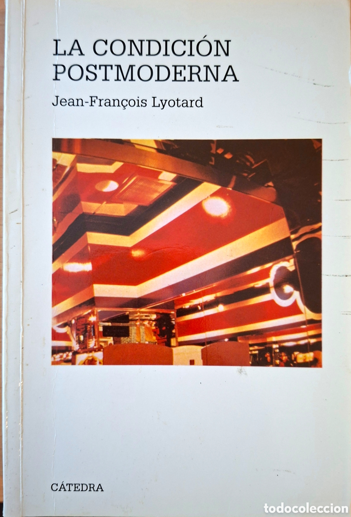 Libros de segunda mano: Lyotard, Jean-Fran&ccedil;ois, LA CONDICI&Oacute;N POSTMODERNA. C&aacute;tedra, 2016