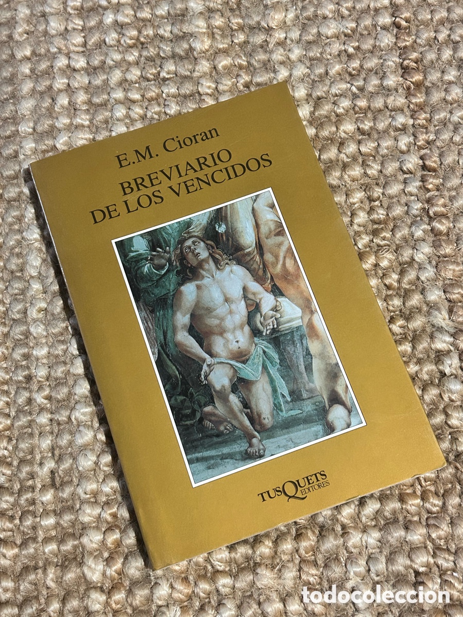 Libros de segunda mano: Breviario de los vencidos - E. M. Cioran - Tusquets (1998)