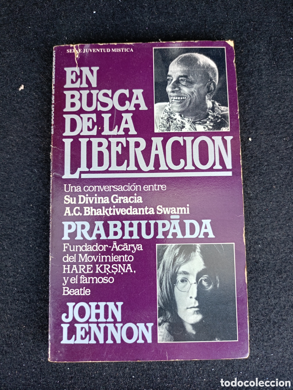 Libros de segunda mano: En busca de la liberaci&oacute;n. John Lennon y Prabhupada