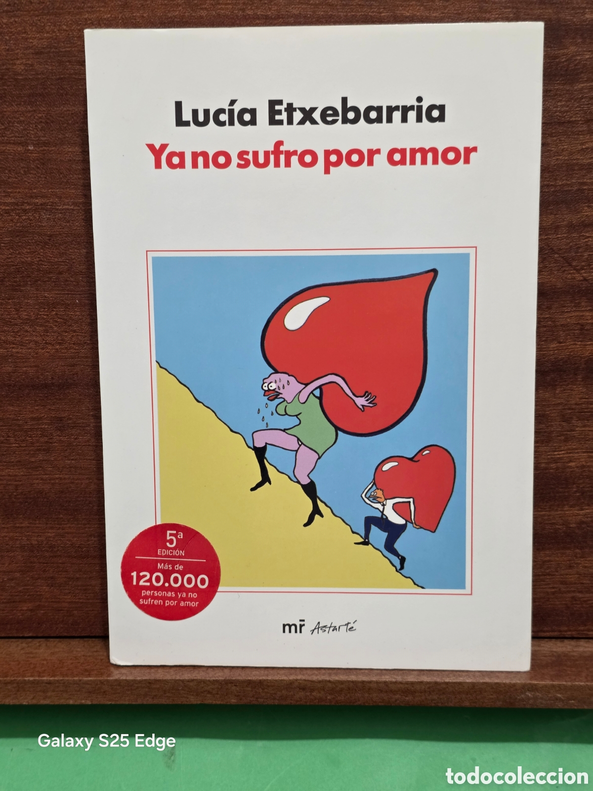 Libros de segunda mano: LUC&Iacute;A ETXEBARRIA...&rdquo;&rdquo;YA NO SUFOR POR AMOR&rdquo;&rdquo;...MARTINEZ ROCA...2006...