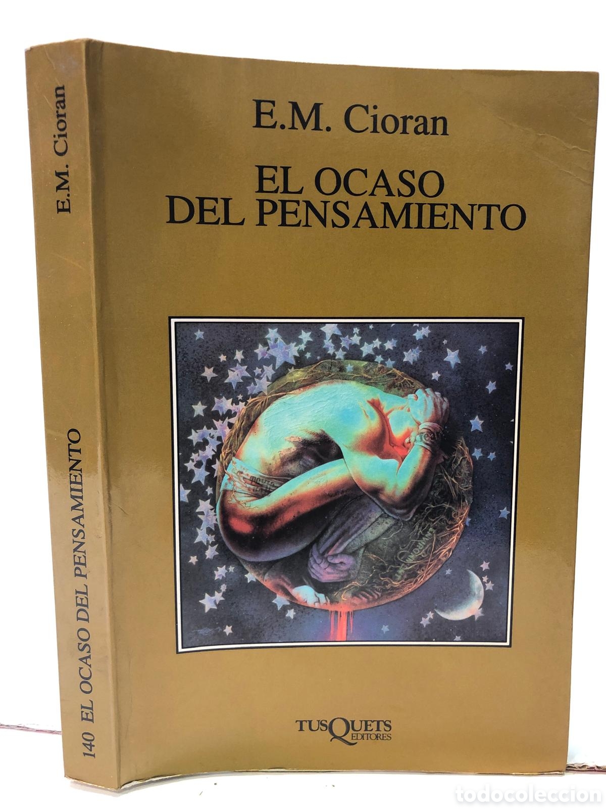 Livres d'occasion: El ocaso del pensamiento - E. M. Cioran