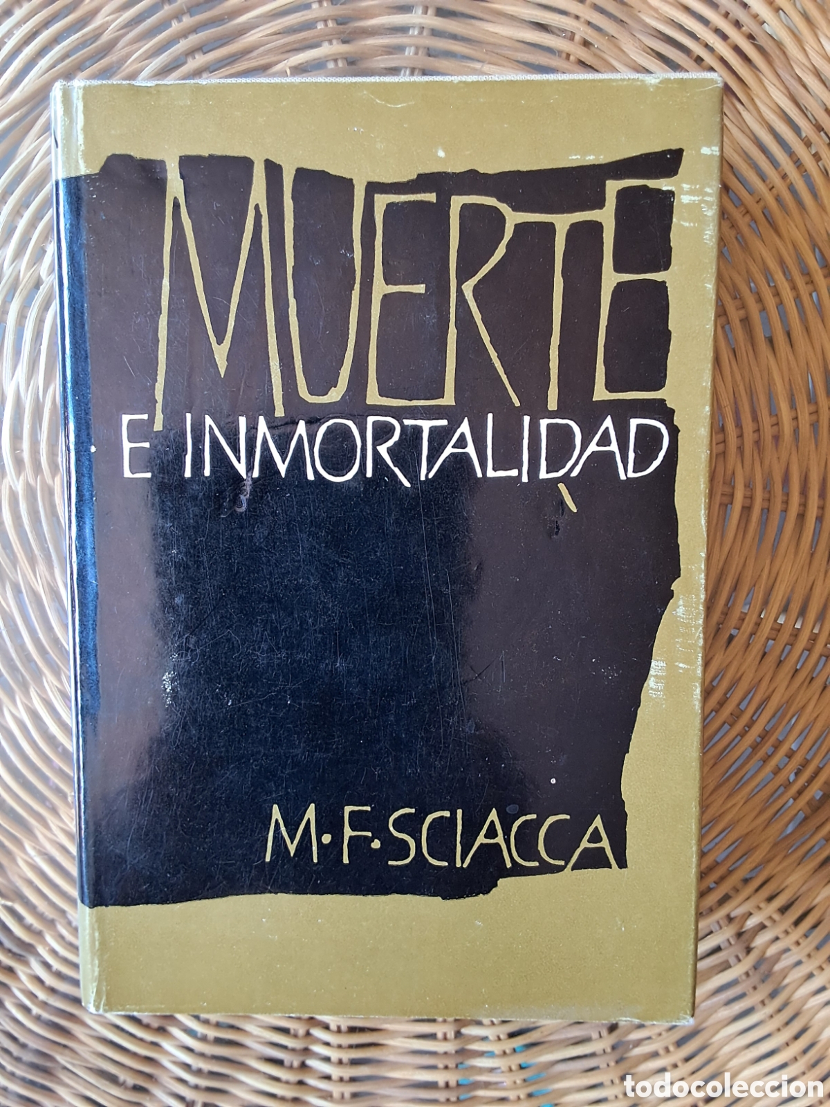 Libros de segunda mano: M.F.Sciacca:&rdquo;Muerte E Inmortalidad &rdquo;.