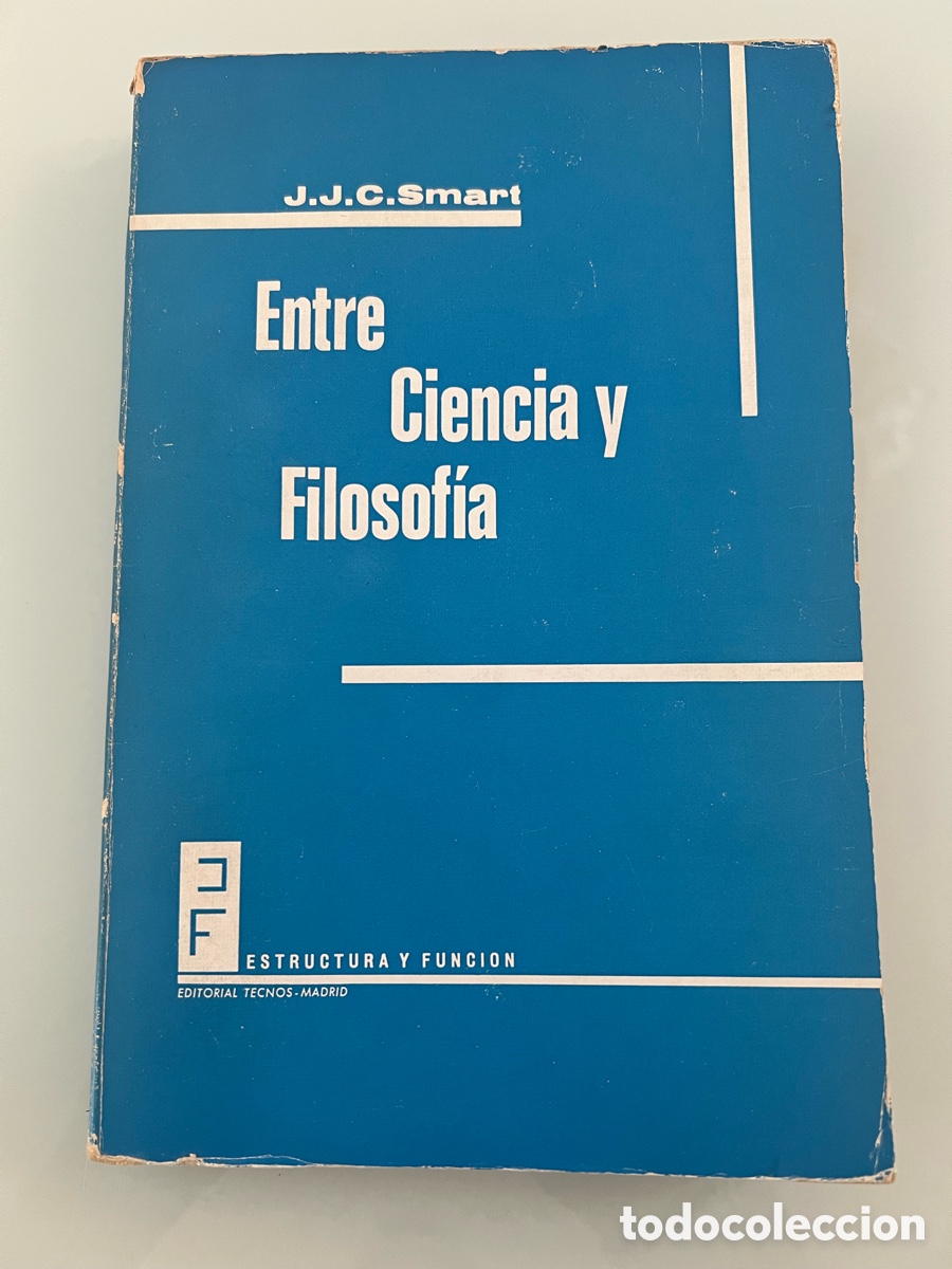 Libros de segunda mano: Entre Ciencia y Filosofia. J.J.C.Smart. Editorial Tecnos. 1975