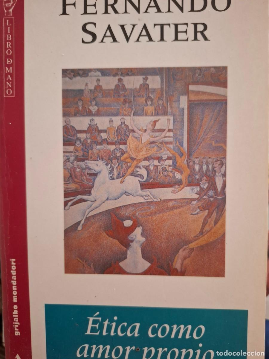 Libri di seconda mano: &eacute;tica como amor propio Fernando Savater