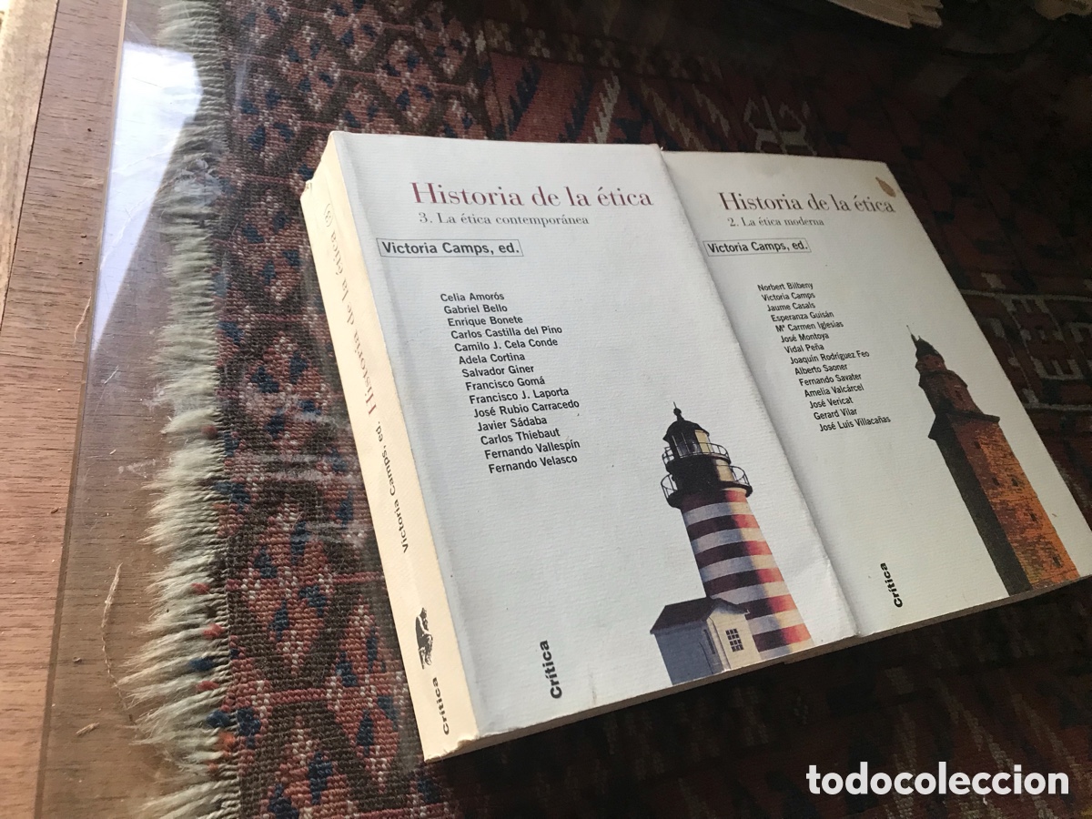 Libros de segunda mano: Historia de la &eacute;tica 2. La &eacute;tica moderna. 3. La &eacute;tica contempor&aacute;nea. Cr&iacute;tica. Victoria Camps
