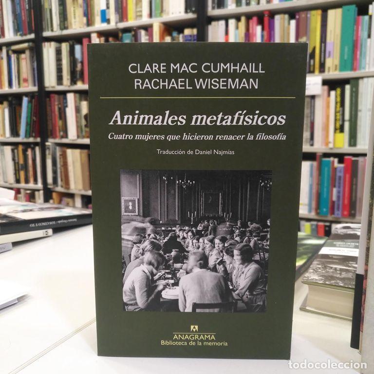 Libros de segunda mano: Animales metaf&iacute;sicos. - Mac Cumhaill, Clare.