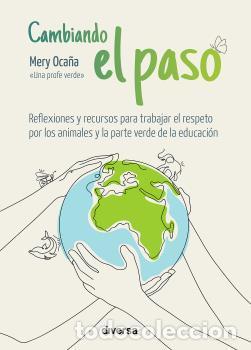 Libros de segunda mano: Cambiando el paso. - Mery Oca&ntilde;a.