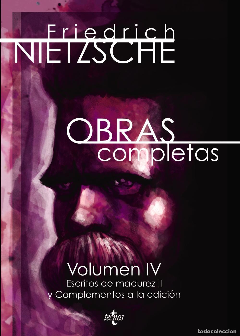Libros de segunda mano: Obras completas IV. - Nietzsche, Friedrich.