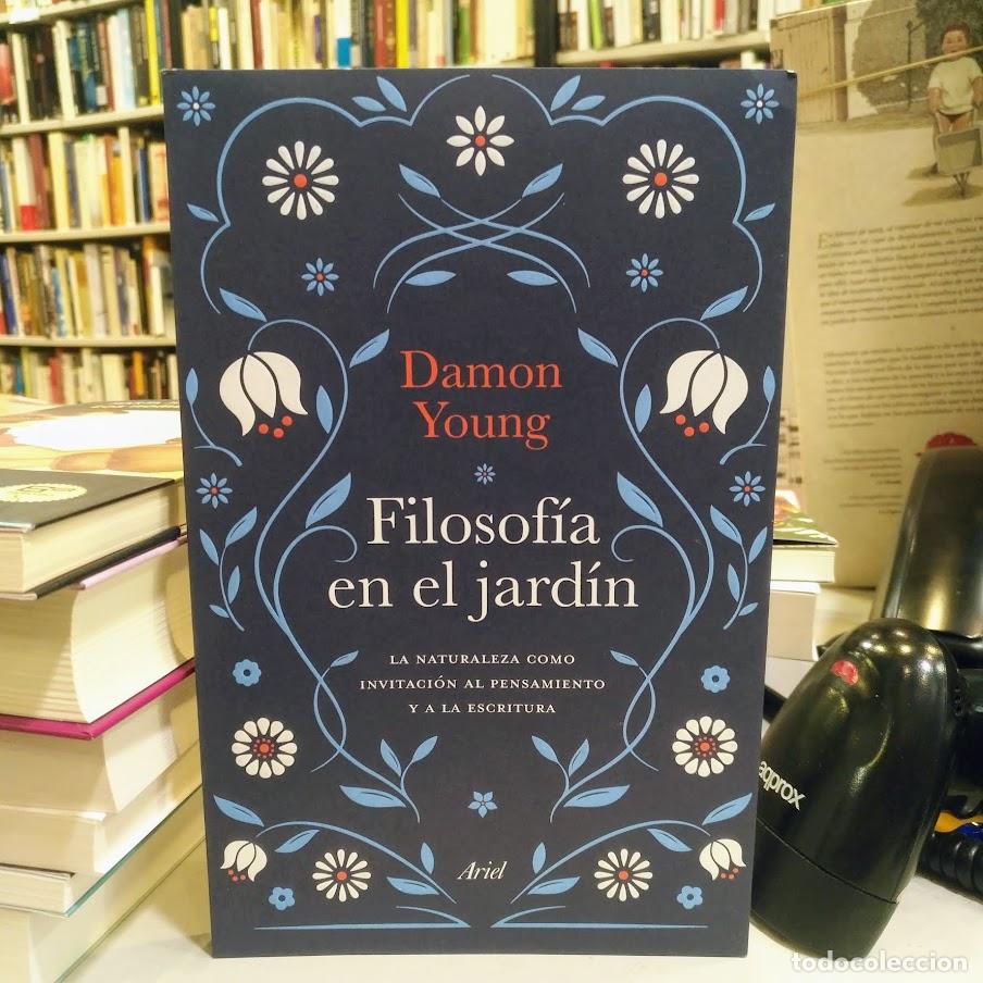 Libros de segunda mano: Filosof&iacute;a en el jard&iacute;n. - Young, Damon.