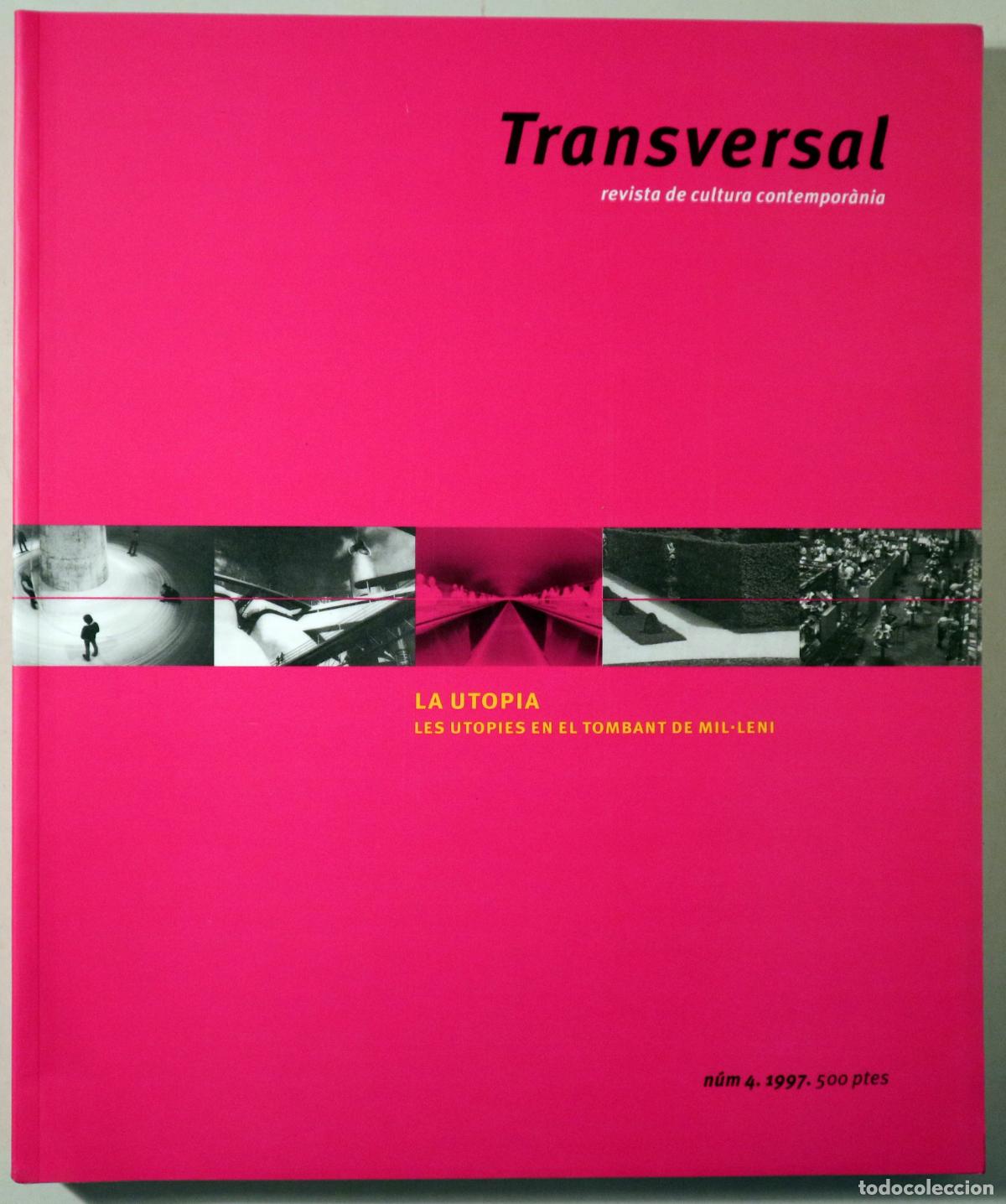 Second hand books: (Llad&oacute;, Ramon - Hac Mor, Carles - Casassas, Enric) - TRANSVERSAL N&ordm; 4. Revista de cultura contempor&agrave;