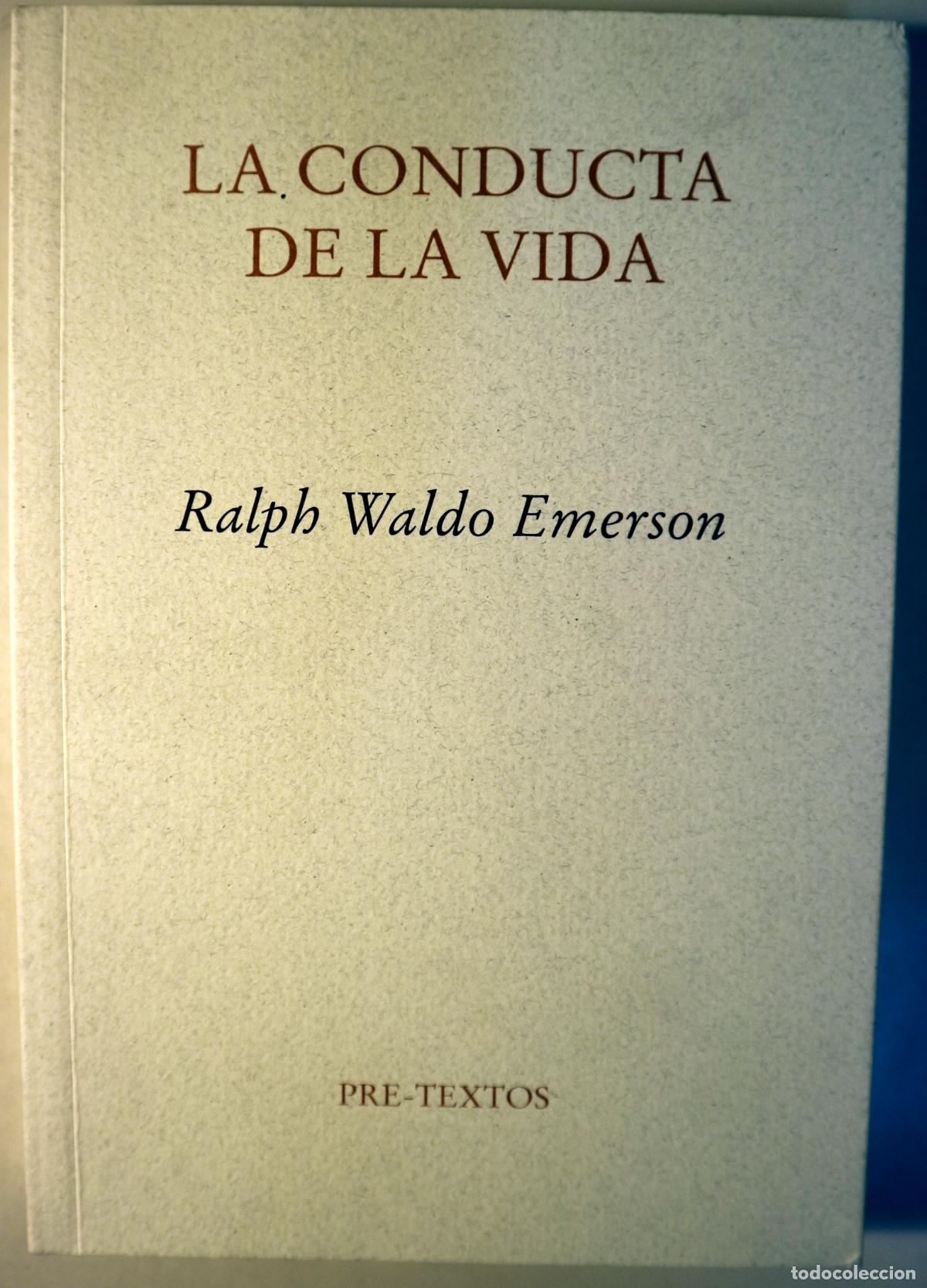 Gebrauchte B&uuml;cher: EMERSON, Ralph Waldo - LA CONDUCTA DE LA VIDA - Val&egrave;ncia 2004
