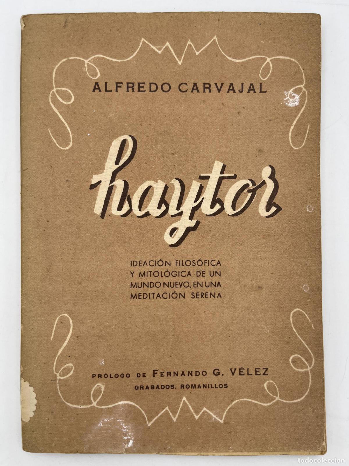 Libros de segunda mano: Haytor - Alfredo Carvajal