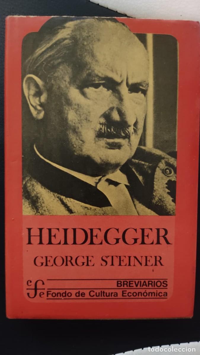 Libros de segunda mano: George Steiner - Martin Heidegger. FCE, M&eacute;xico, 1983