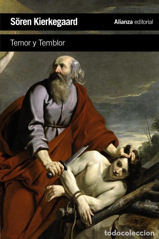 Libros de segunda mano: Temor y temblor. - Kierkegaard, Soren.