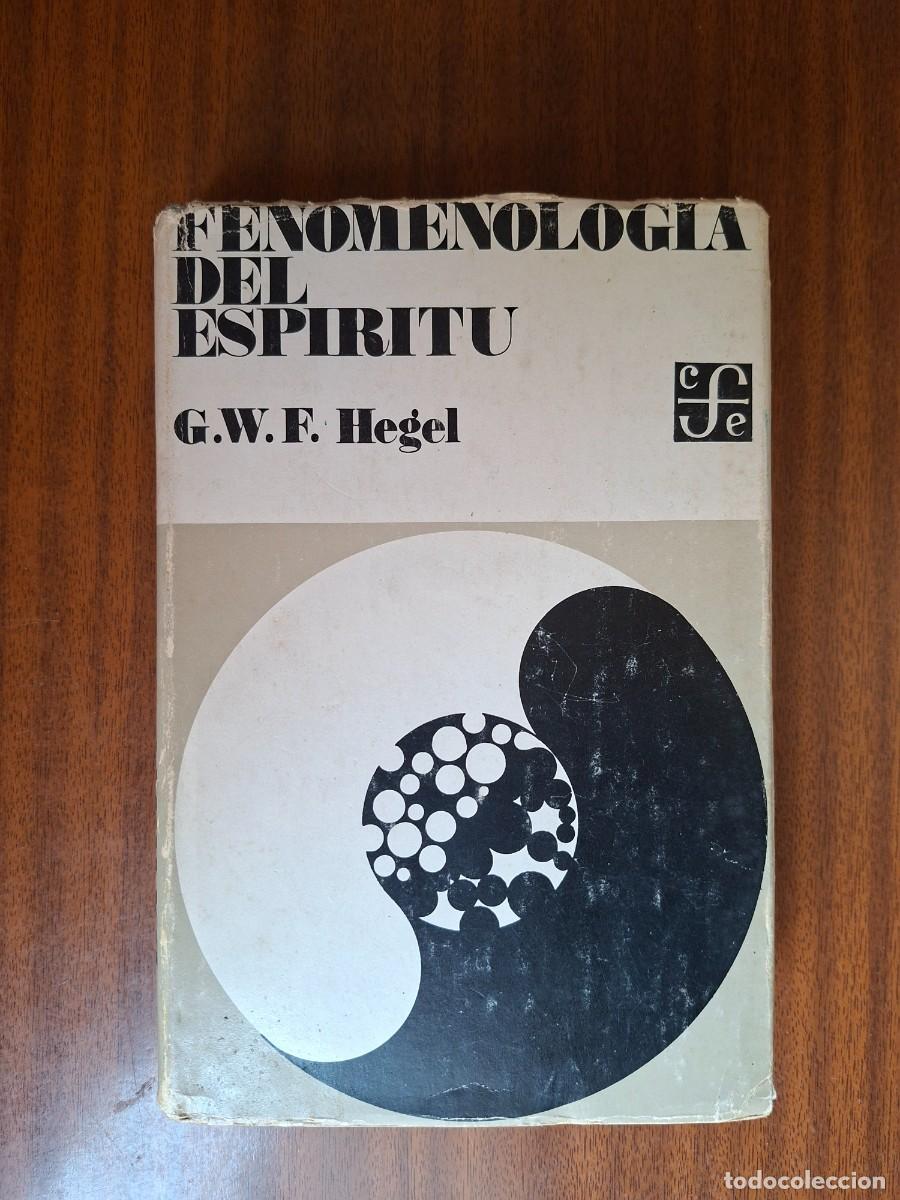 Libros de segunda mano: Fenomenolog&iacute;a del Esp&iacute;ritu --- G. W. F. Hegel