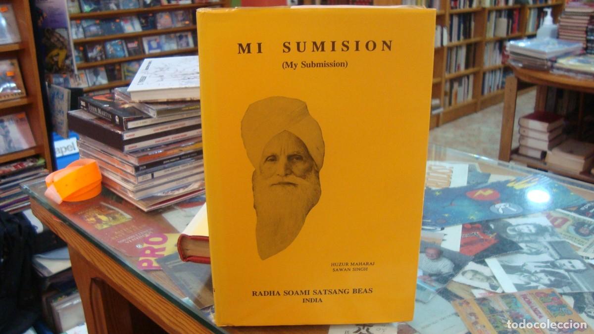 Libros de segunda mano: MI SUMISION Huzur Maharaj Sawan Singh