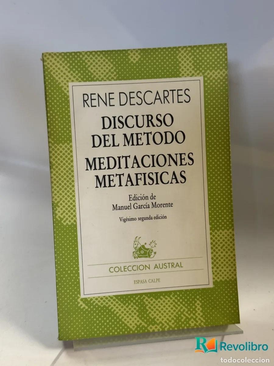 Libros de segunda mano: Discurso del Metodo Meditaciones Metafisicas - Rene Descartes