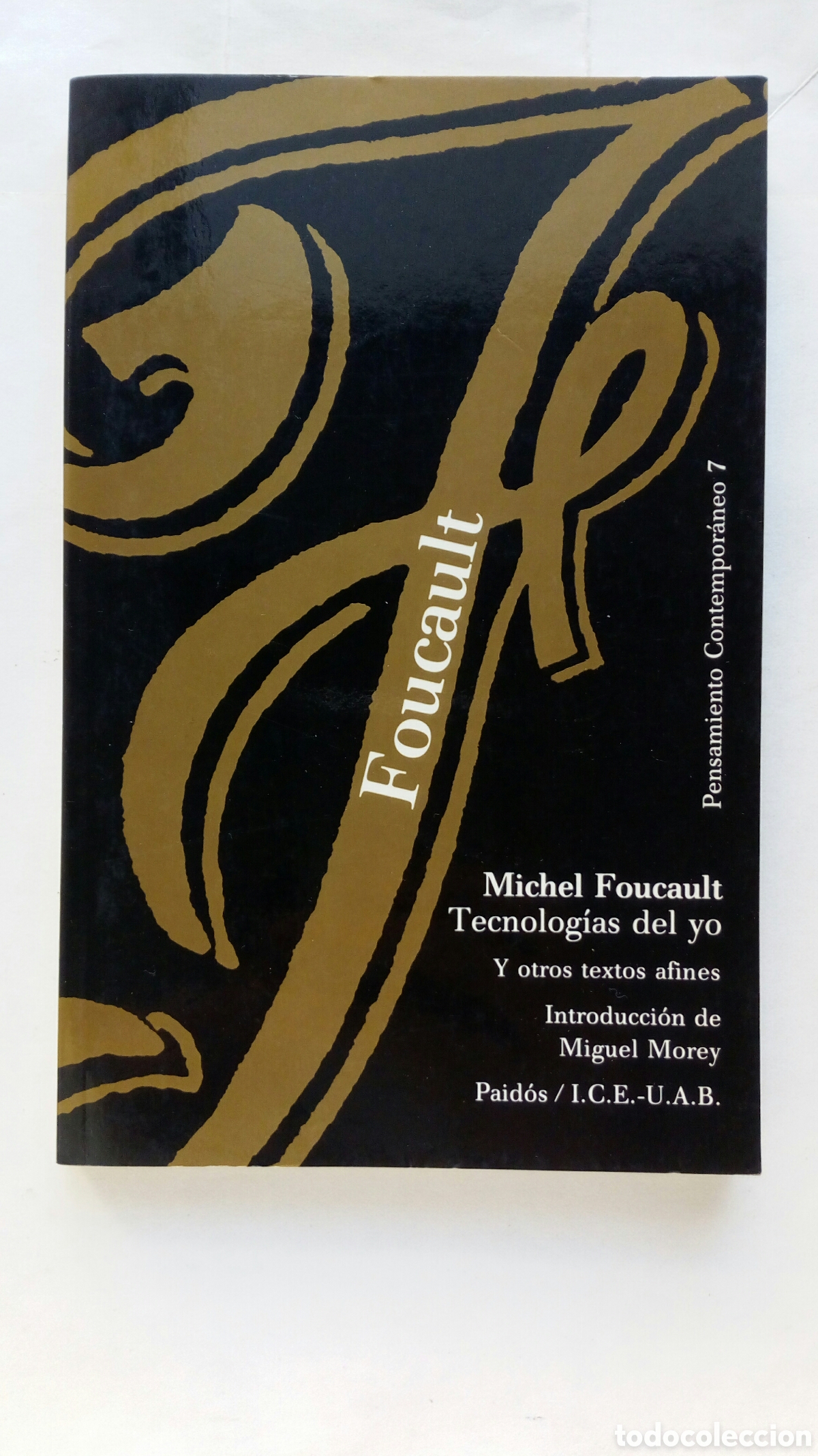 Libros de segunda mano: Tecnolog&iacute;as del yo. Y otros textos afines. Michel Foucault.