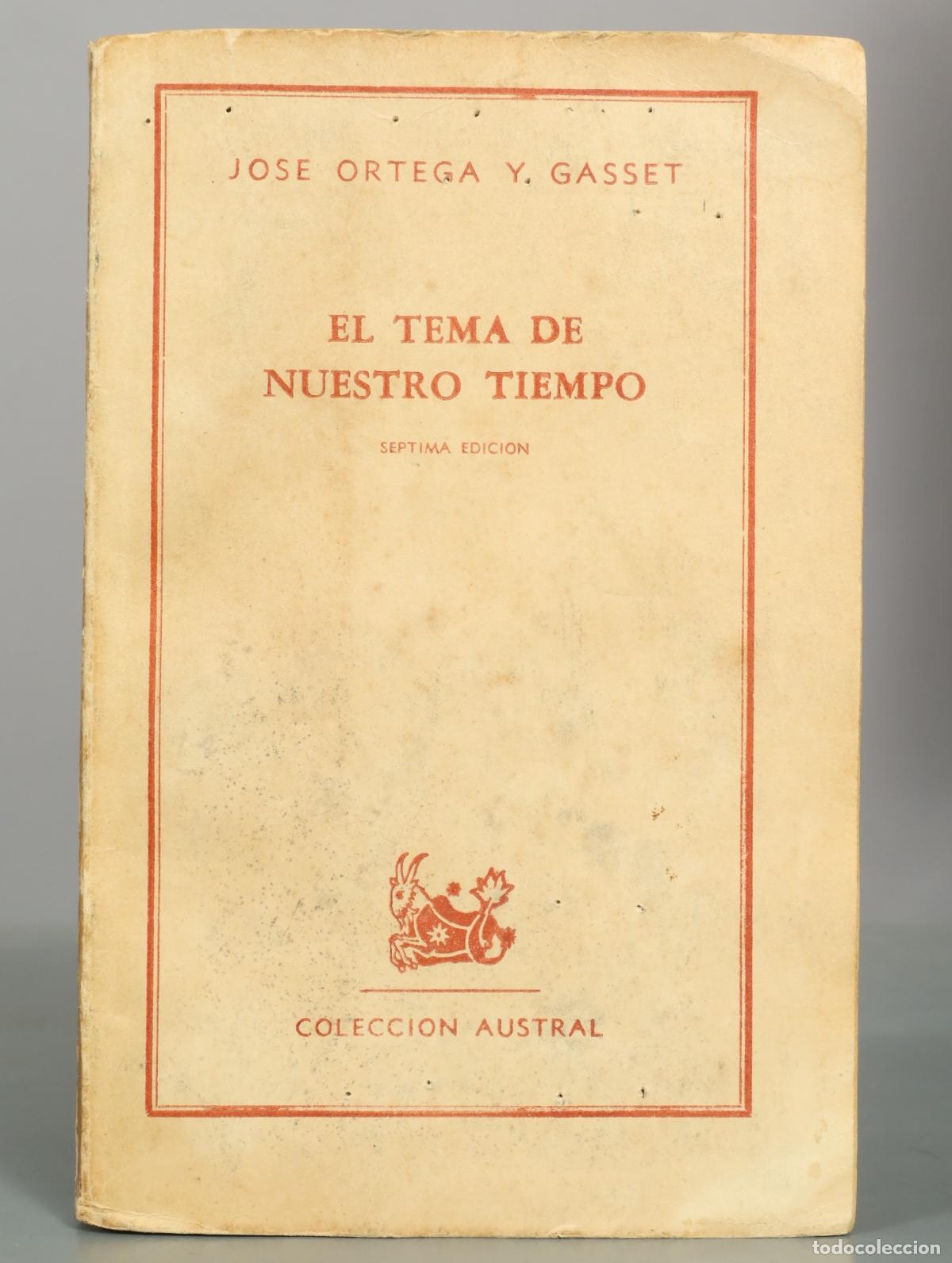 Libros de segunda mano: El tema de nuestro tiempo - Jos&eacute; Ortega y Gasset - Espasa-Calpe