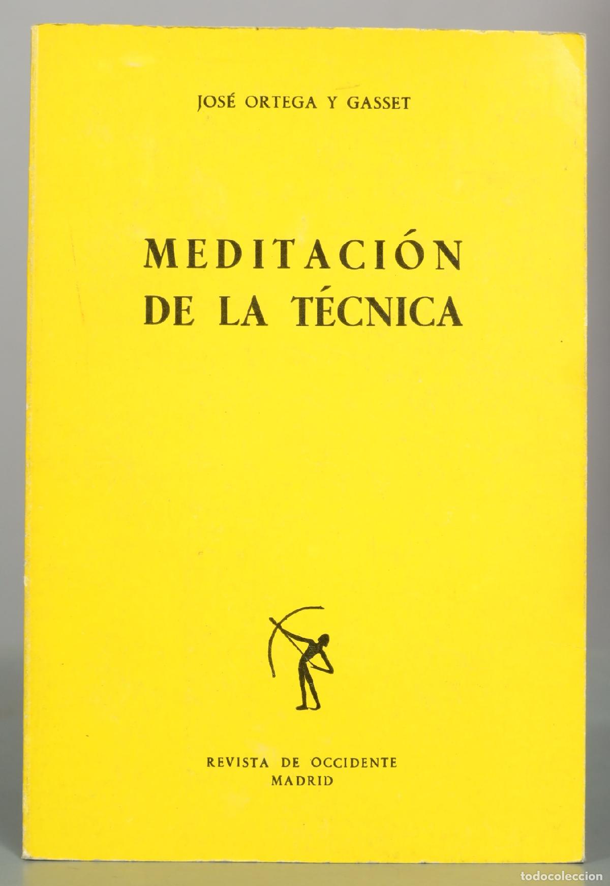 Libros de segunda mano: Meditaci&oacute;n de la t&eacute;cnica - Jos&eacute; Ortega y Gasset - Revista de Occidente