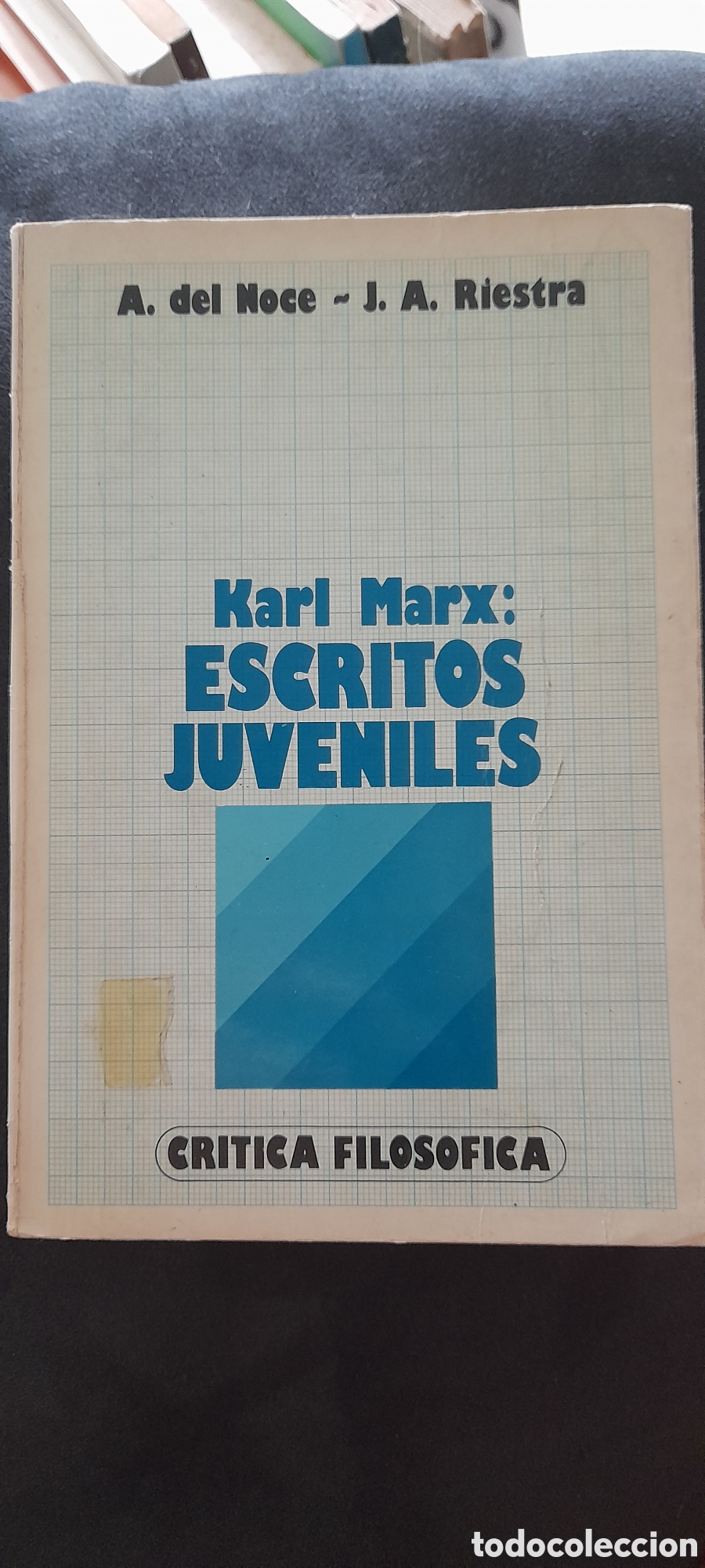 Libros de segunda mano: Karl Marx. Escritos juveniles. A del Noce. J. A. Riestra