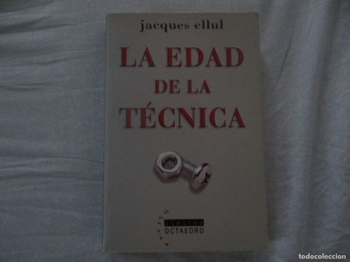 Libros de segunda mano: La edad de la t&eacute;cnica - Jacques Ellul (Octaedro)